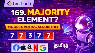 Majority Element in Tamil 🚀 Leetcode 169 | 3 Approaches | Sorting | HashMap | Moore’s Voting