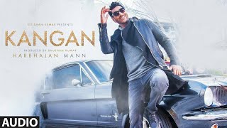 Kangan Full Audio Song | Harbhajan Mann | Jatinder Shah | Latest Song 2018 | V4H Music