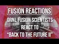 Fusion Reactions: Back to the Future II