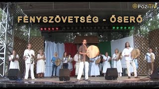 Fényszövetség - Őserő  ( Teljes )