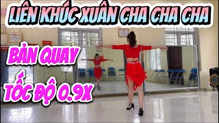 LIÊN KHÚC XUÂN CHA CHA / TỐC ĐỘ 0.9 DỄ THEO CHO NGƯỜI MỚI BẮT ĐẦU / TINA LAN HOÀNG