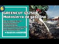 ✅ motosierras greencut gama gsx gama a gasolina y motor de 2t. lijadora pulidora motosierra