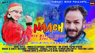 Latest New Munjra Audio Song 2020 || NAACH || Kk Stone || Siraj Records || Tabahii Boyz presents...