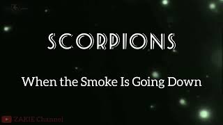 SCORPIONS - When the Smoke Is Going Down [karaoke tanpa vokal,lirik,HD]