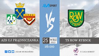 AZS UJ Prądniczanka vs TS ROW Rybnik