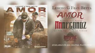 #NRRECORDZ // LENCHO G FEAT. BETTA - \