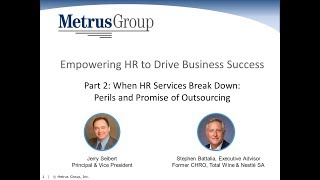 When HR Services Break Down  Perils and Promise of Outsourcing