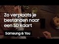 SD kaart: hoe verplaats je bestanden naar een SD kaart? | Samsung & You