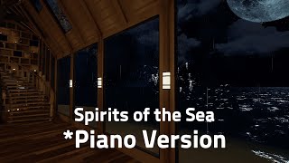 [VRchat Worlds BGM] Spirits of the Sea 海の幽霊