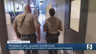 Davidson County sheriff may have no choice but to furlough inmates due to staffing shortages