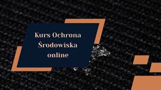 Kurs ochrona środowiska online | Kar-Group