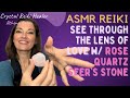 ASMR Reiki Healing w/ Rose Quartz “Seer’s Stone” | #crystalreikihealer