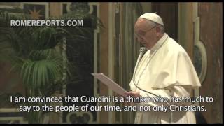 Pope Francis on Romano Guardini: He “has much to say to the people of our time”