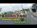 RIDING PAGI menuju gempol(pasuruan)VIA jabon(sidoarjo)@annisavlog