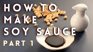 How to make soy sauce Part 1 | Fermentation | Takoshiho Cooks Japan