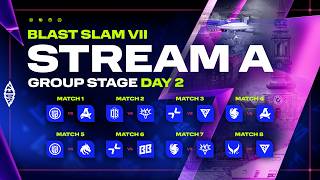 [A] BLAST SLAM VII: Copenhagen, Group Stage, Day 2 - Dota 2 LIVE