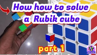 hello this is my first video how to solve Rubik's Cube first part#like #share #trending #subscribe