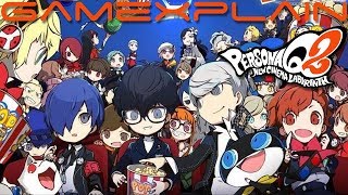 Persona Q2: New Cinema Labyrinth - A Perfect Fit for the 3DS? (Early Impressions)