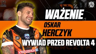 Oskar HERCZYK przed galą Revolta 4: \