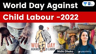 World Day against child labour - History , theme and steps taken by Govt to curb child labour