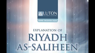 Riyadh-us-Saliheen - 71st Lesson - Sheikh Abu Suhaib - 21th November 2022.