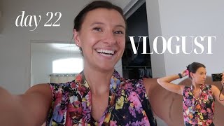 VLOGUST DAY 22: exciting day, get ready with me, + homemade vodka pasta