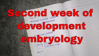 Second week of development embryology | Day 9 events | embryology in Urdu/Hindi | 2020