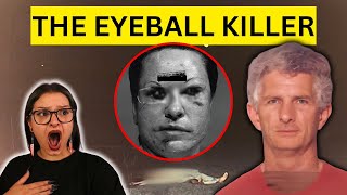 The Eye-Obsessed | The Serial Killer with a Dubious Collection | Charles Albright