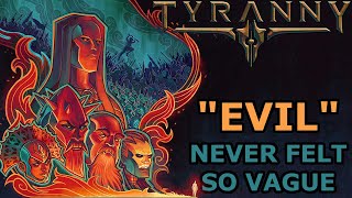 A Game To Please The Overlord (Tyranny Review)