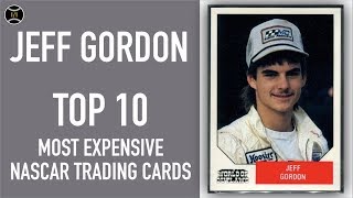 Jeff Gordon: Top 10 Most Expensive NASCAR Trading Cards Sold on Ebay (August - October 2018)