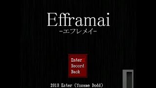 【Efframai（エフレメイ ）】大絶叫！？あの芸人さんもまさかの幽霊役？本物の幽霊も出ると噂のお化け屋敷へようこそ！フリーホラーゲーム実況プレイ（癒しボイス）