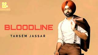 BLOODLINE: Kulbir Jhinjer FT.Tarsem Jassar | My Pride| Latest Punjabi Songs 2020