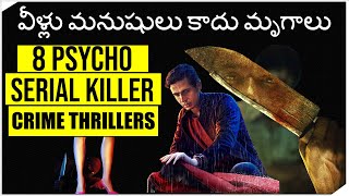 8 Best Brutal Killer Crime Thrillers | Top 8 Psycho and Serial Killer Murder Mystery | Movie Macho