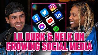 Lil Durk And NELK On How To Grow On Social Media!