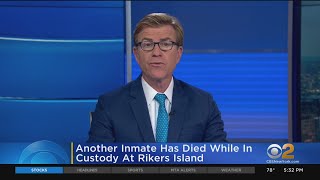 Another inmate dies in custody at Rikers Island