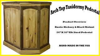 Arched Top Walnut \u0026 Hickory Raised Panel Taxidermy Pedestal