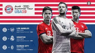 FC Bayern to face Arsenal, Real Madrid and AC Milan in USA! #AudiFCBTour 2019