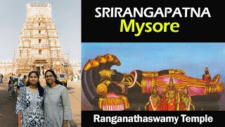 Sri Ranganathaswamy Temple at Srirangapatnam, Mysore||Srirangapatnam Trip || Mysore nearest Temples