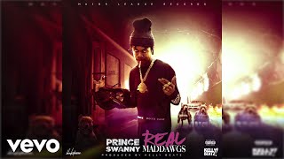Prince Swanny - Real Mad Dawgs