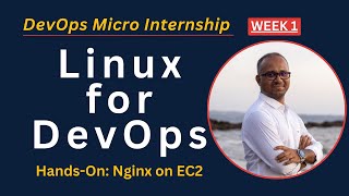 Week 1 - Linux for DevOps Bootcamp: Live Hands-On Workshop | Full Beginner’s for aspiring DevOps