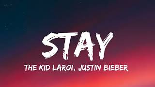 The kid laroi , Justin Bieber - Stay (Lyrics)