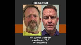 FloorDaily.net: Tom Sullivan \u0026 Jason Delves Discuss Plans for LL Under Their Leadership