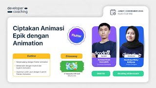 #DevCoach 179: Flutter | Ciptakan Animasi Epik dengan Animation