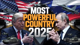 World’s 10 Most Powerful Countries in 2025 – Who Will Rule? | Info Zone |