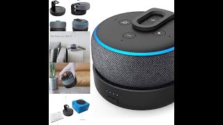 Amazon Echo Dot Portable Battery Base🔋 Power - Great Smart Speaker 🔊 =] 💜 Not Sponsored