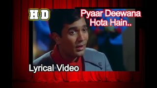 Pyaar Deewana Hota Hain-Kati Patang- Rajesh Khanna, Asha Parekh - Superhit Song