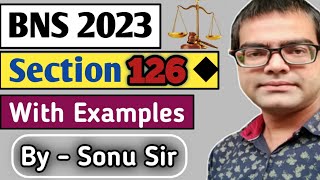 Bns Sec 126 || Wrongful Restraint || Bns 126 full video