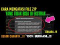 HOW TO SOLVE ZIP FILES WHICH CANNOT EXTRACT - 100% SUCCESSFUL...!!!