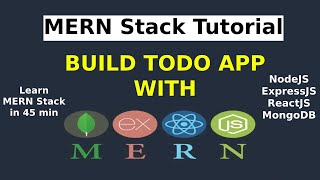 MERN Stack Tutorial - Build Todo App With Node JS, Express, React & MongoDB
