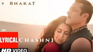 #video   'Chashni', 'Abhijeet Srivastava', featuring Salman Khan and Katrina Kaif from 'Bharat'